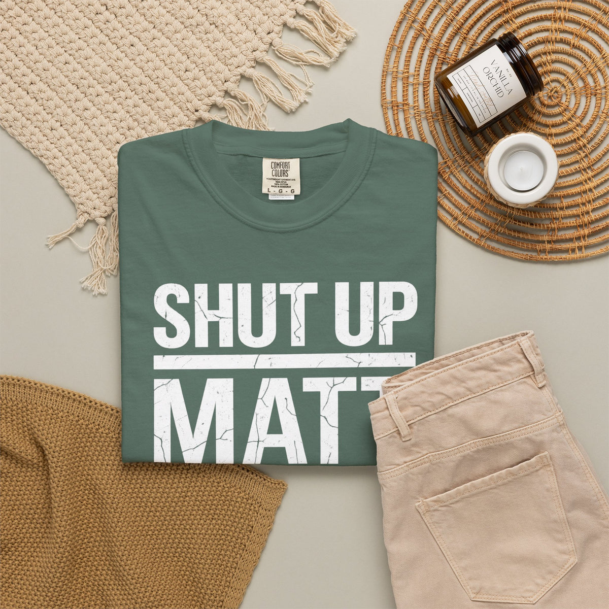 Shut Up Matt Funny Graphic T-Shirt