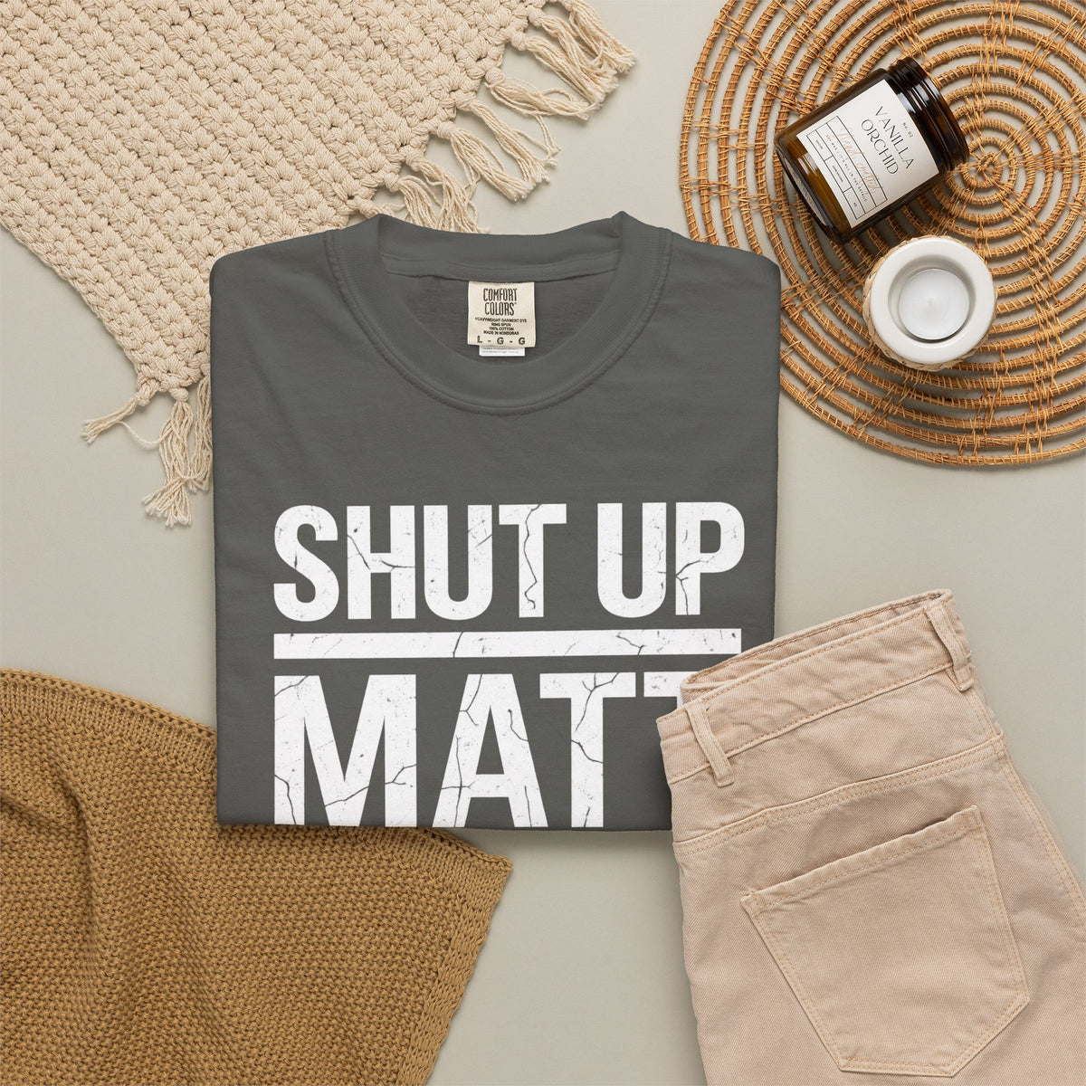 Shut Up Matt Funny Graphic T-Shirt